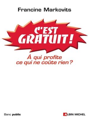 cover image of C'est gratuit !